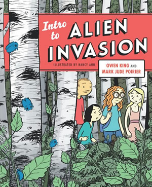 Intro to Alien Invasion by Owen King
